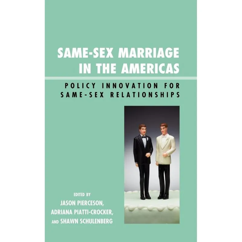 Same-Sex Marriage in the Americas