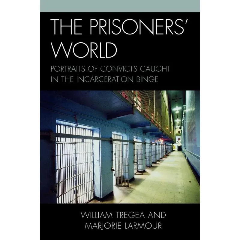 The Prisoners World
