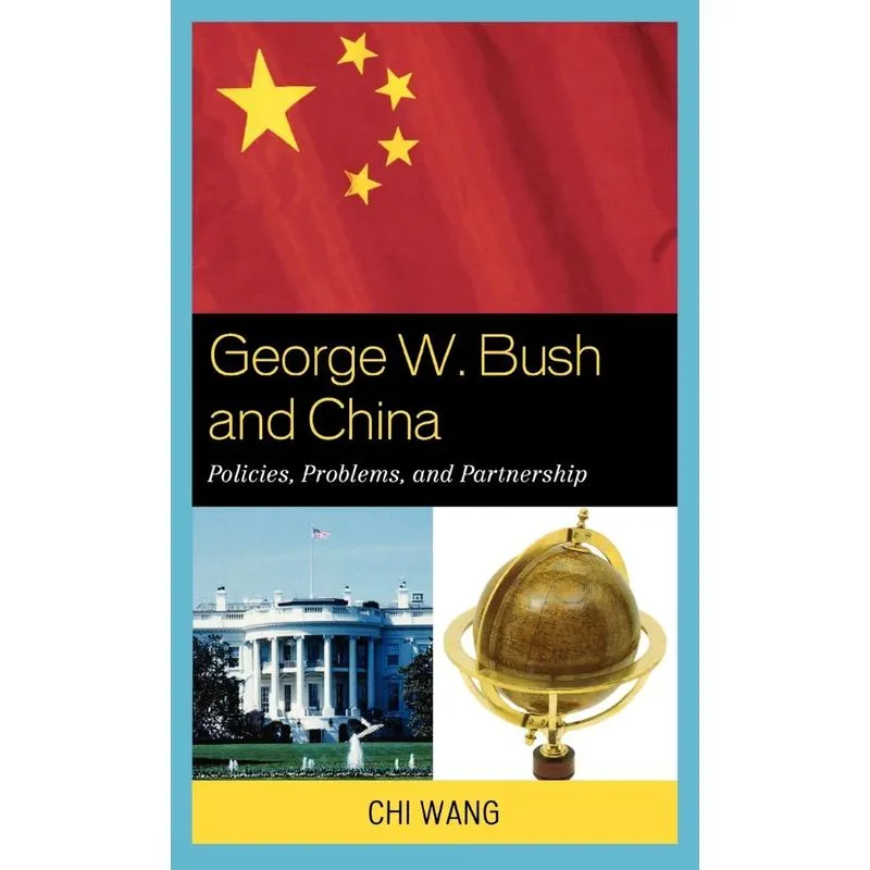 George W. Bush and China