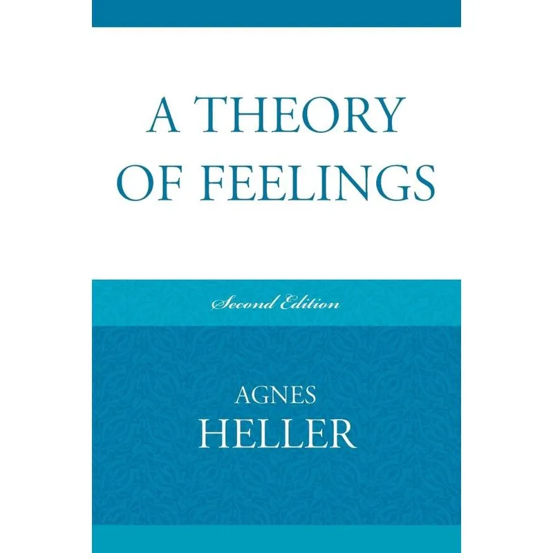 A Theory of Feelings