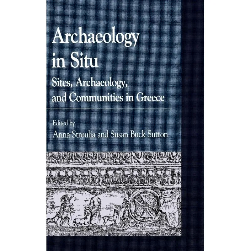 Archaeology in Situ