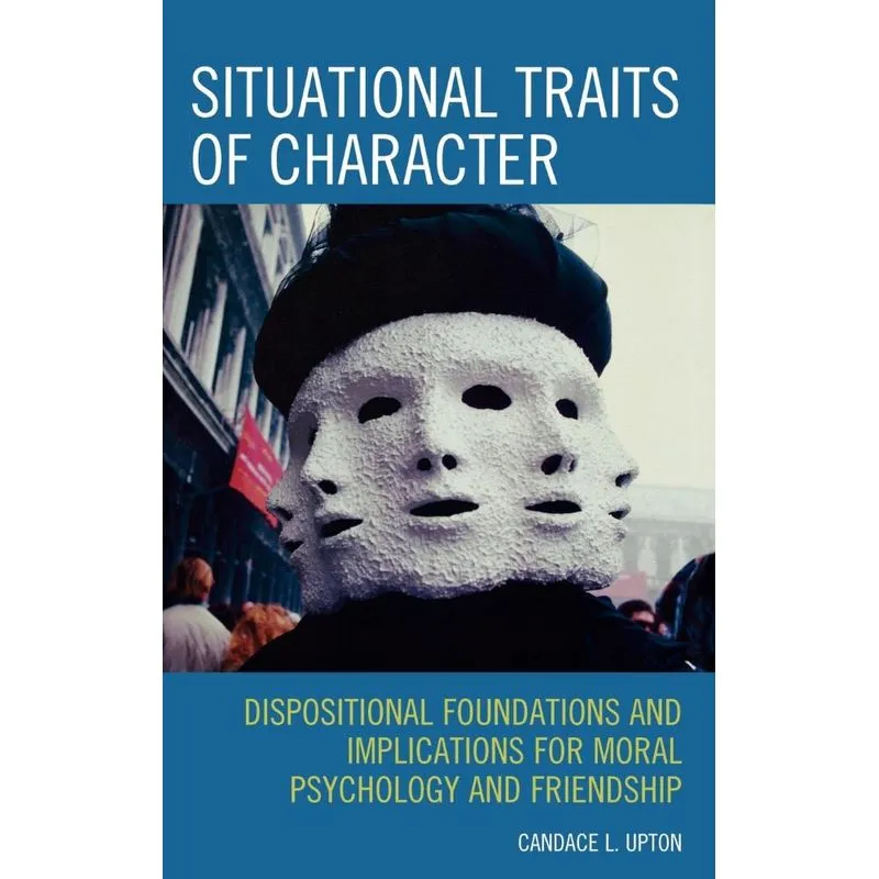 Situational Traits of Character