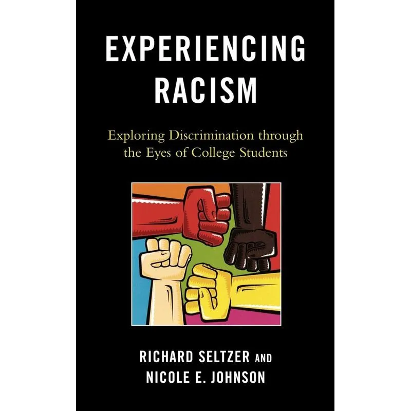 Experiencing Racism
