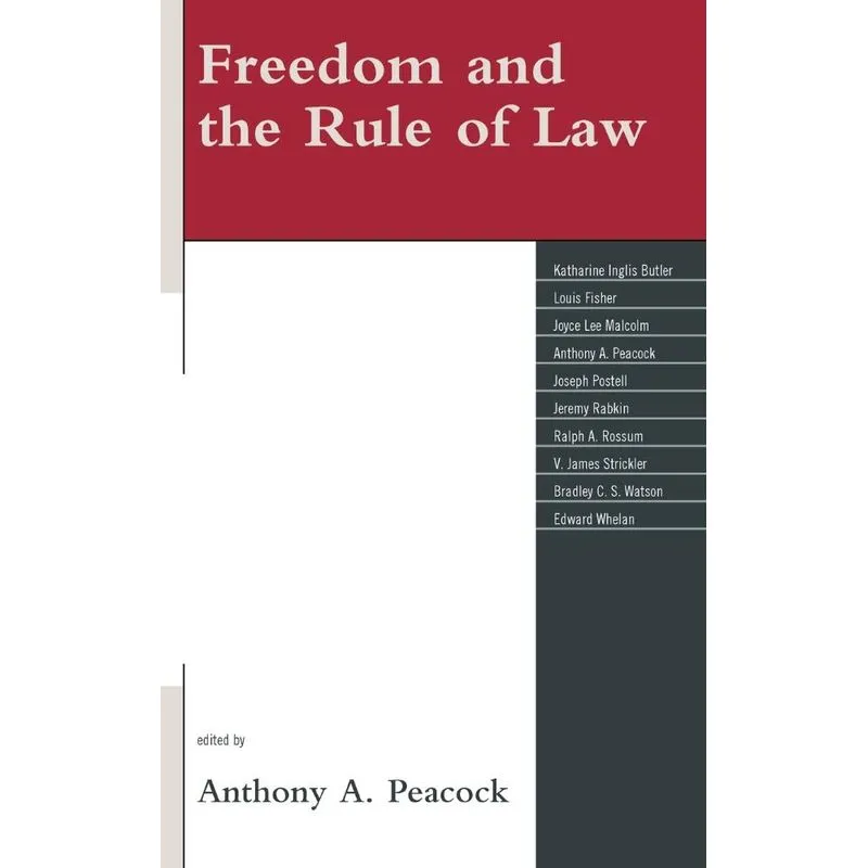 Freedom and the Rule of Law