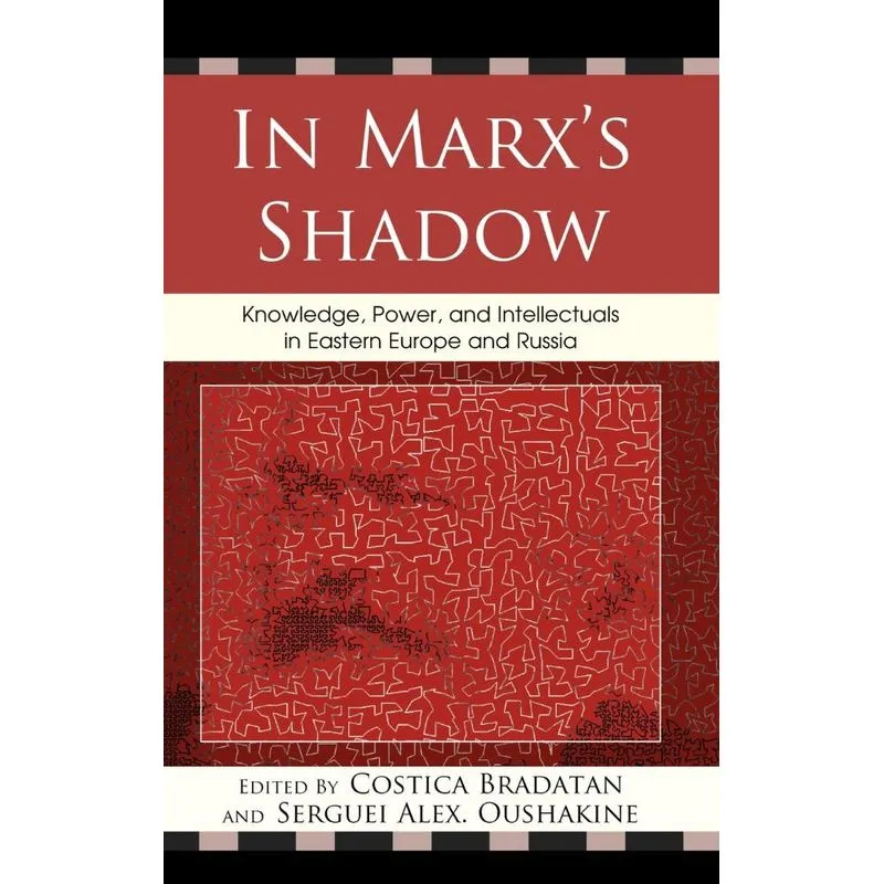 In Marxs Shadow