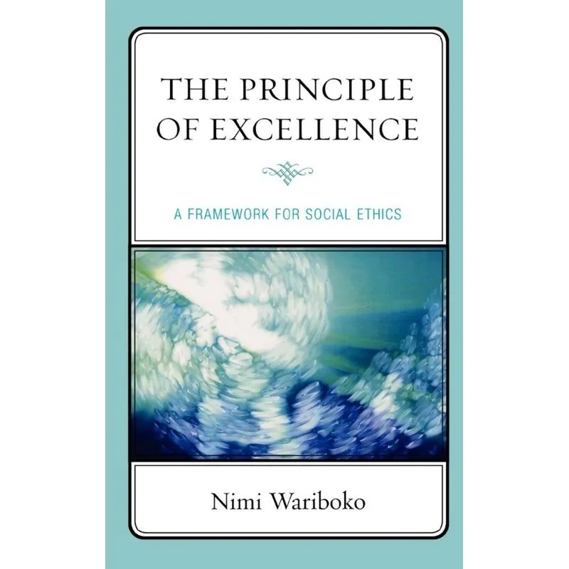 The Principle of Excellence