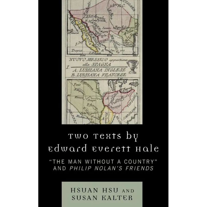 Two Texts by Edward Everett Hale