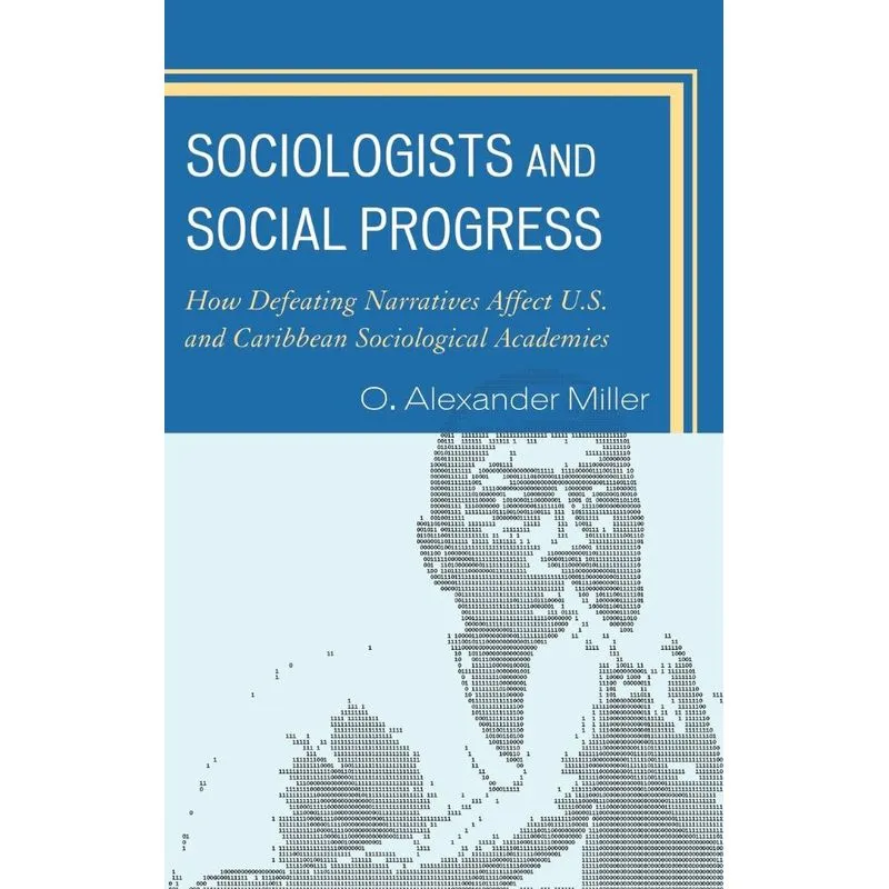 Sociologists and Social Progress