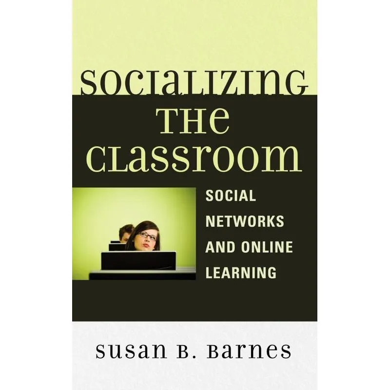 Socializing the Classroom