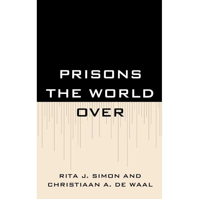 Prisons the World Over