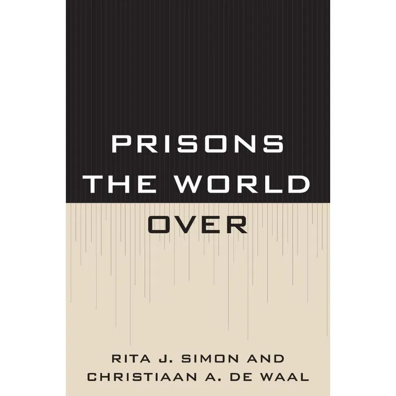 Prisons the World Over