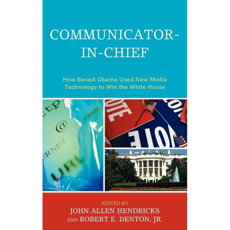 Communicator-in-Chief