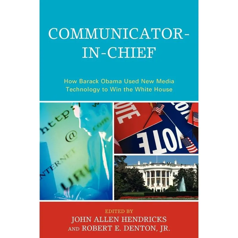 Communicator-in-Chief