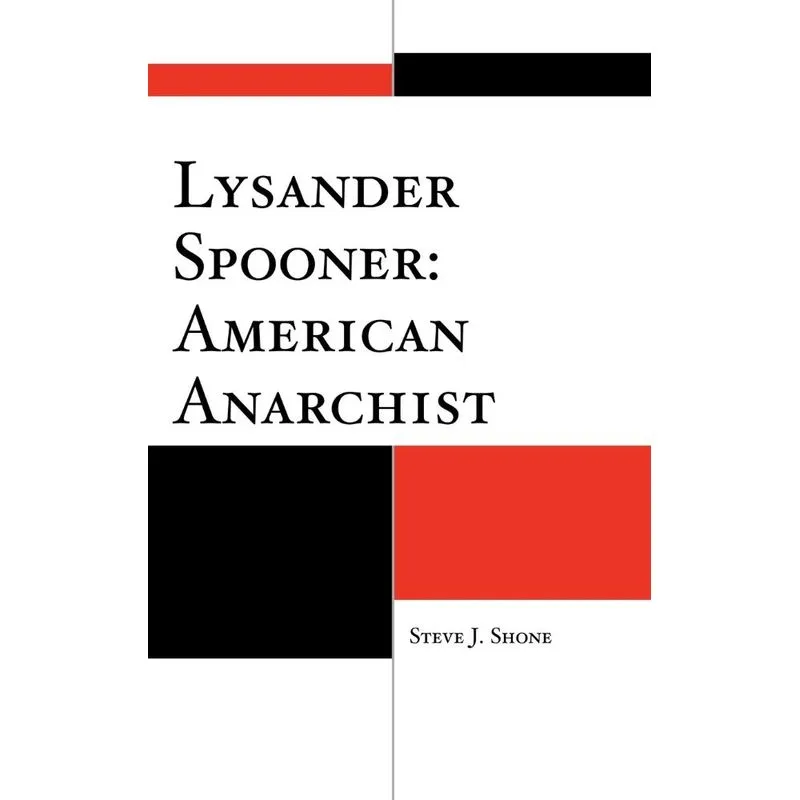 Lysander Spooner
