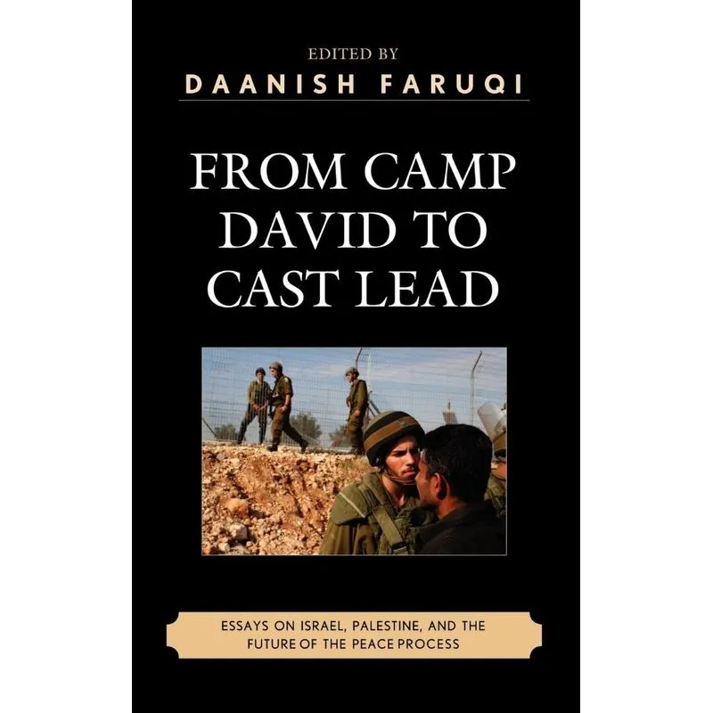 From Camp David to Cast Lead