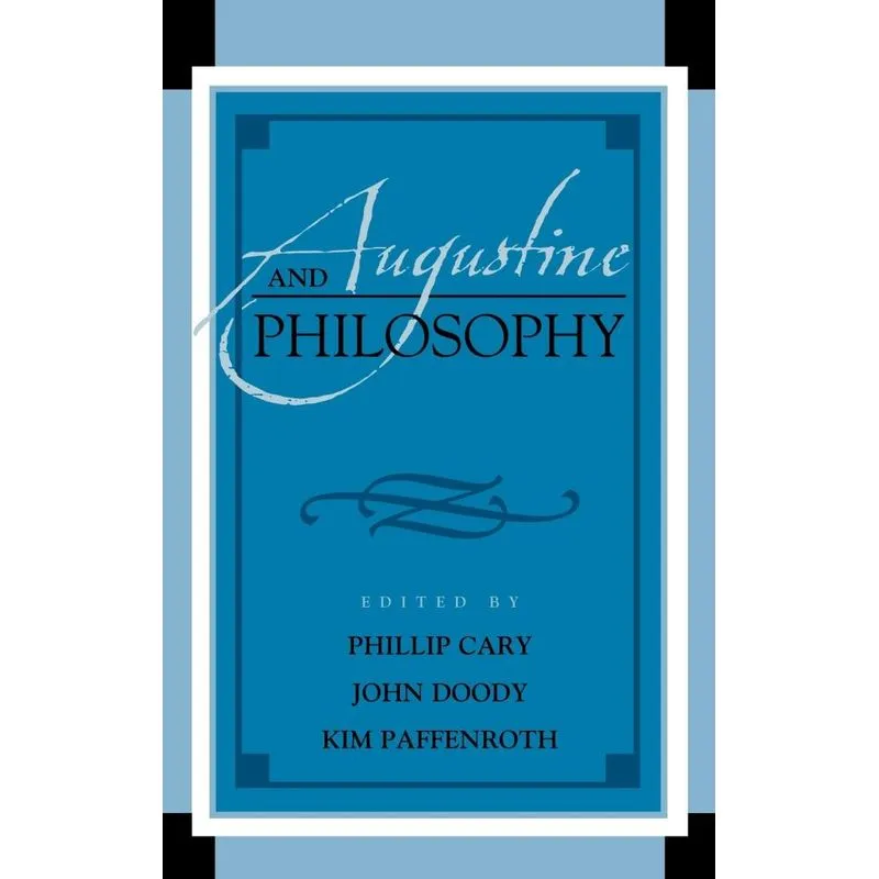 Augustine and Philosophy