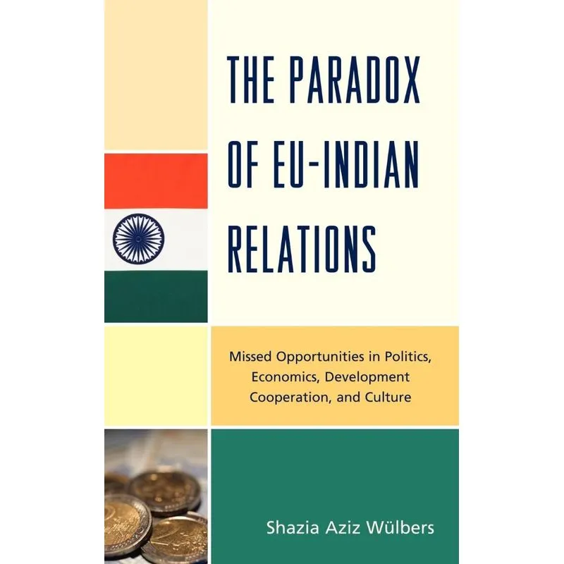 The Paradox of EU-India Relations