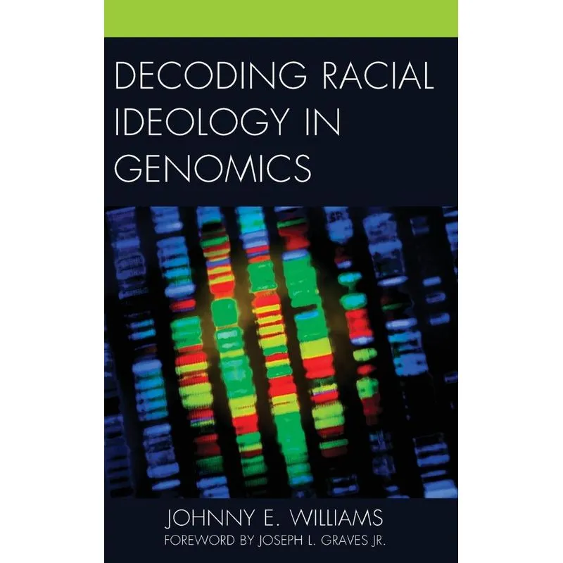 Decoding Racial Ideology in Genomics
