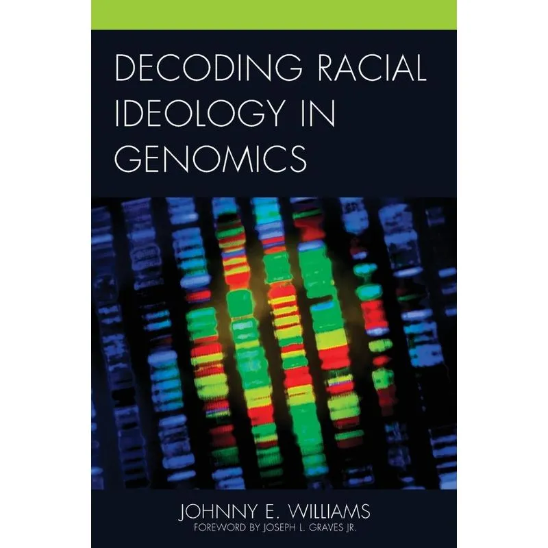 Decoding Racial Ideology in Genomics