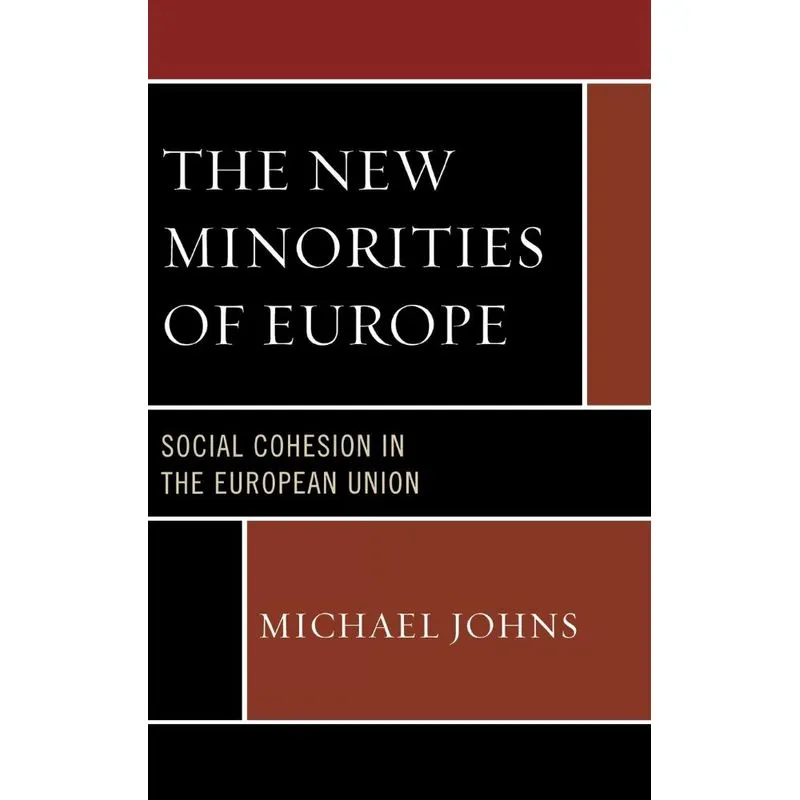 The New Minorities of Europe