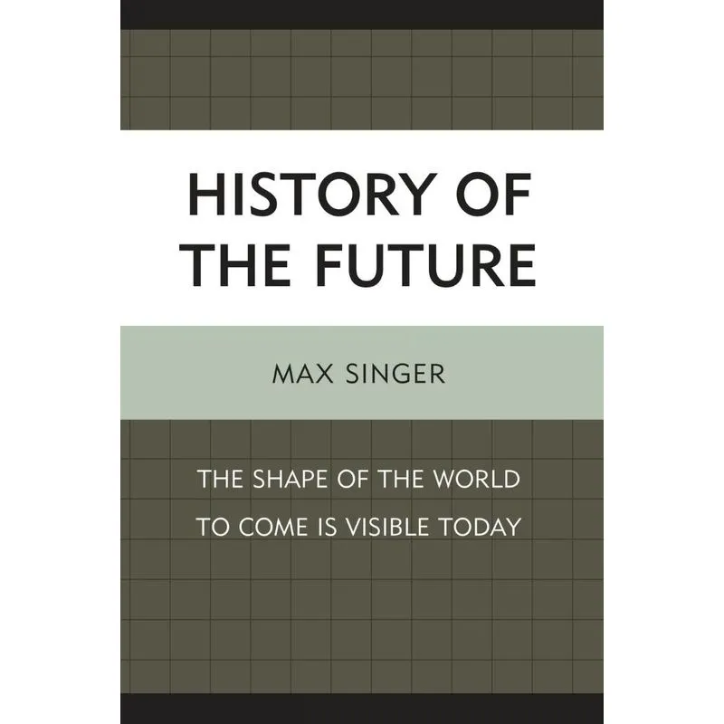 History of the Future