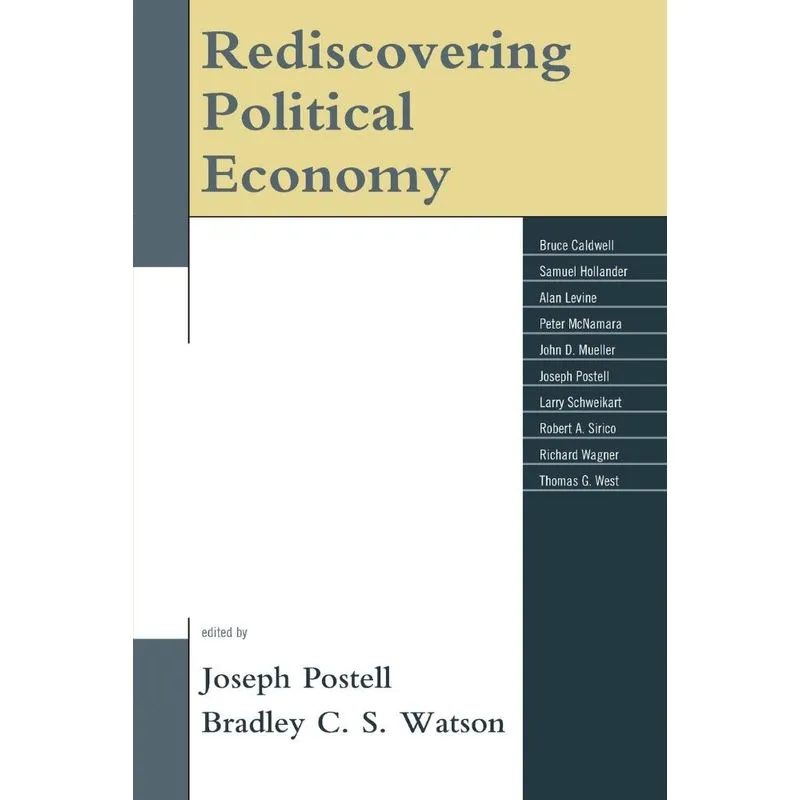 Rediscovering Political Economy
