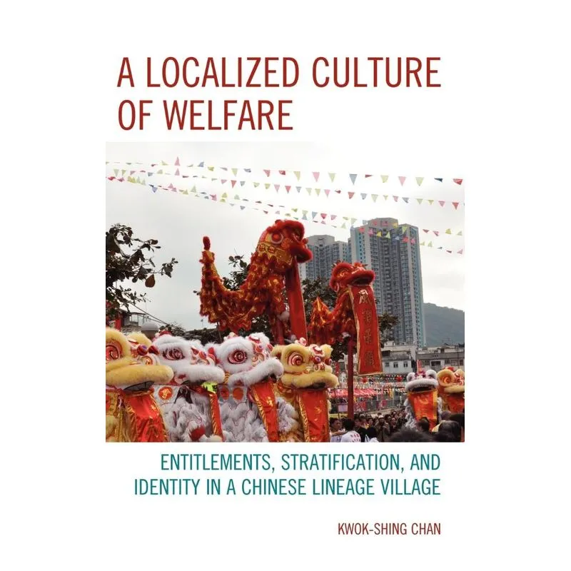 A Localized Culture of Welfare