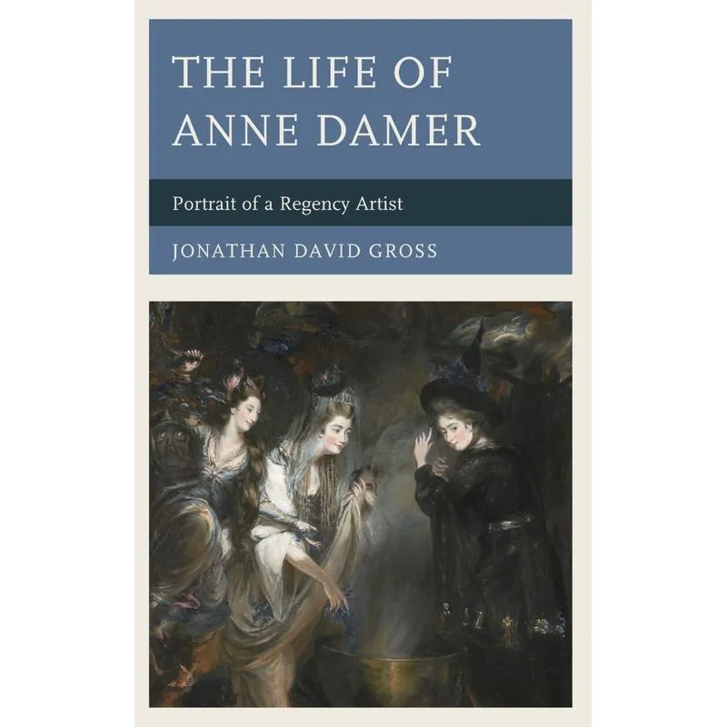 THE LIFE OF ANNE DAMER