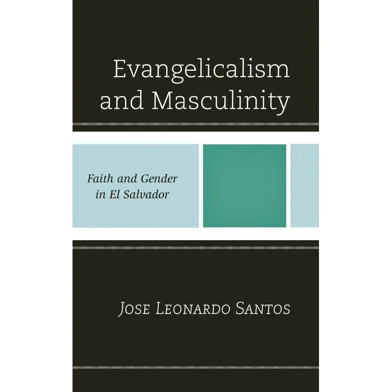 Evangelicalism and Masculinity