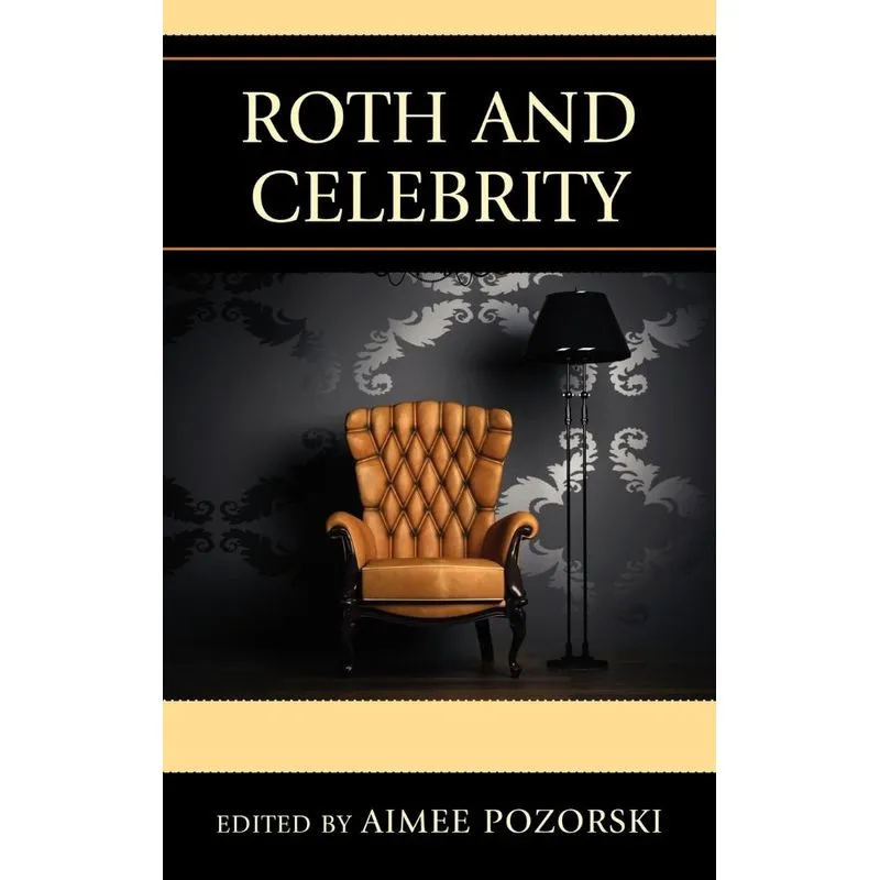 Roth and Celebrity