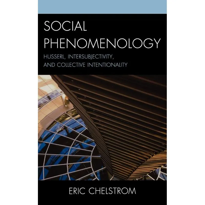 Social Phenomenology