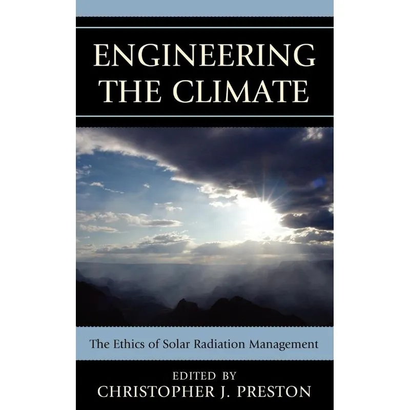 Engineering the Climate