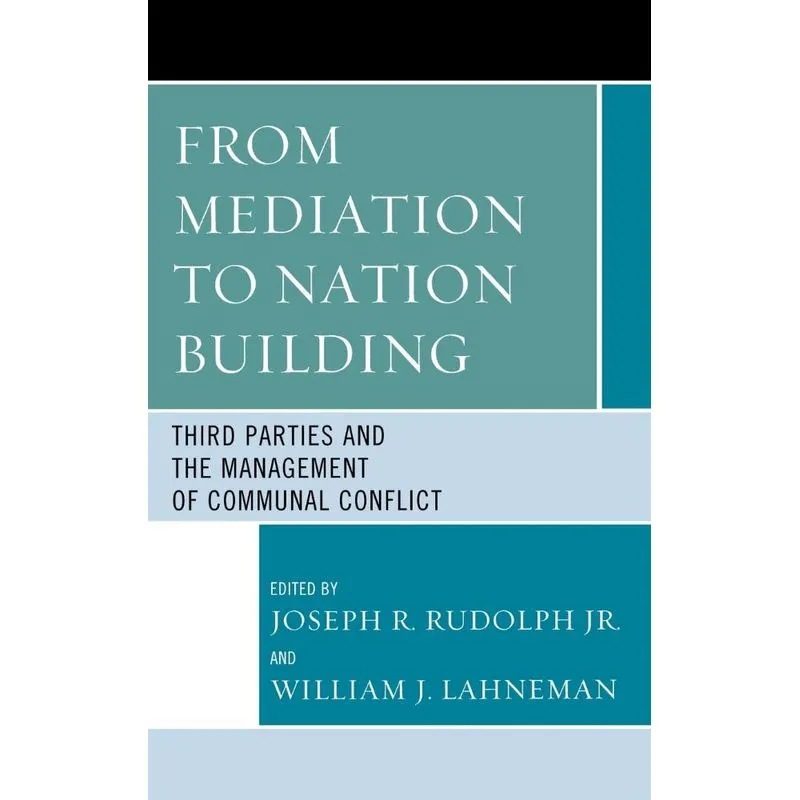 From Mediation to Nation-Building