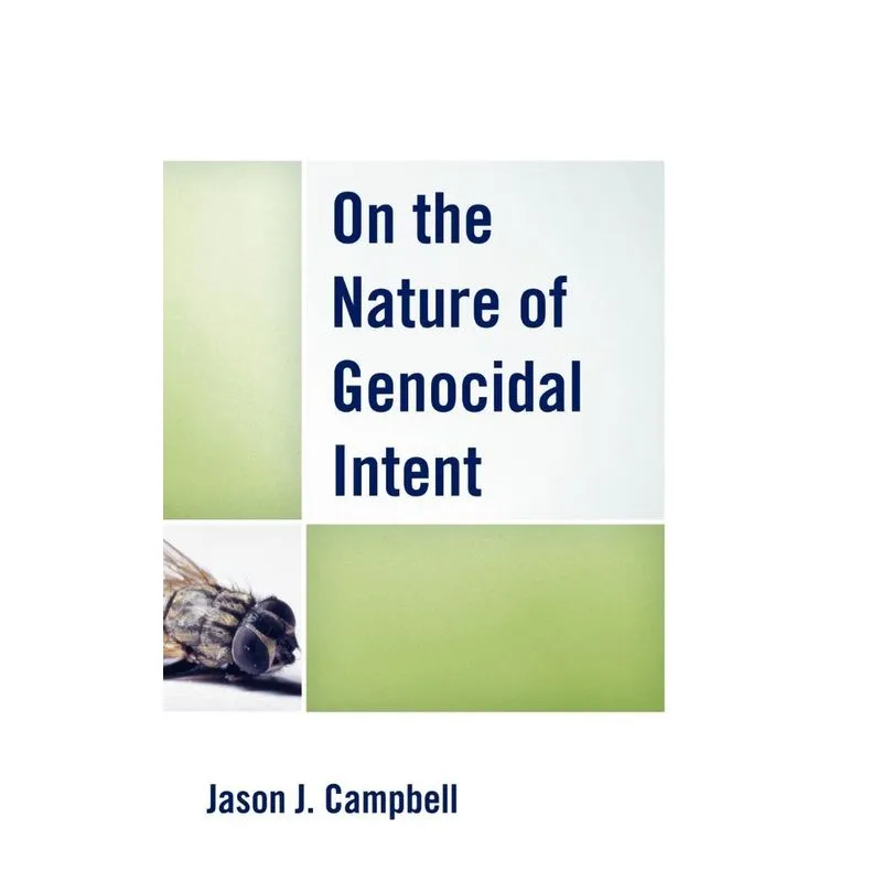 On the Nature of Genocidal Intent