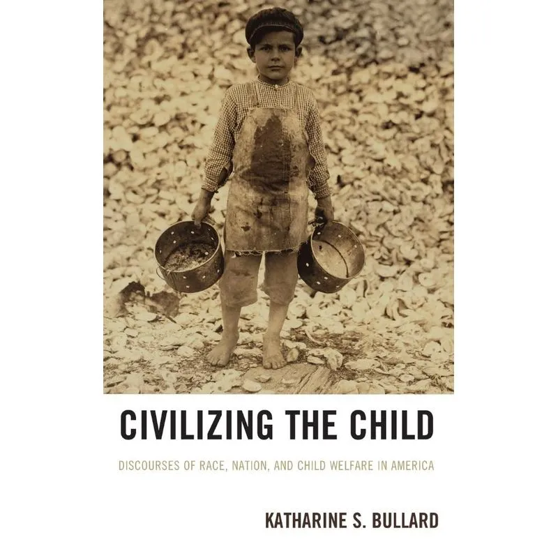 Civilizing the Child