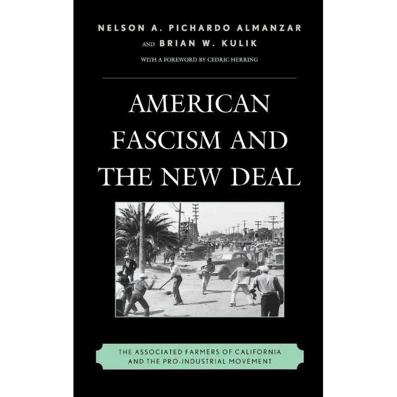 American Fascism and the New Deal