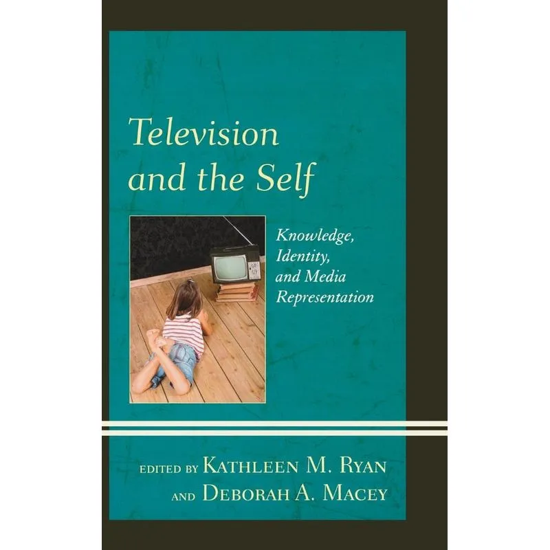 Television and the Self