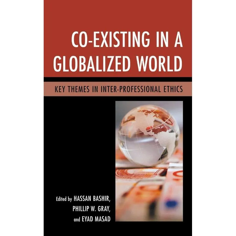 Co-Existing in a Globalized World