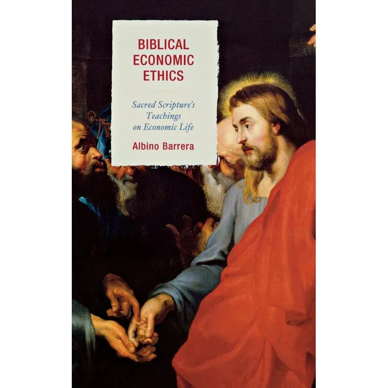 Biblical Economic Ethics
