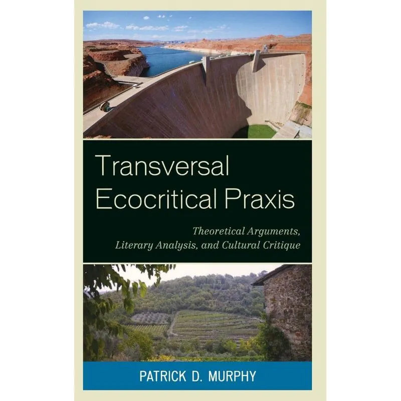 Transversal Ecocritical Praxis
