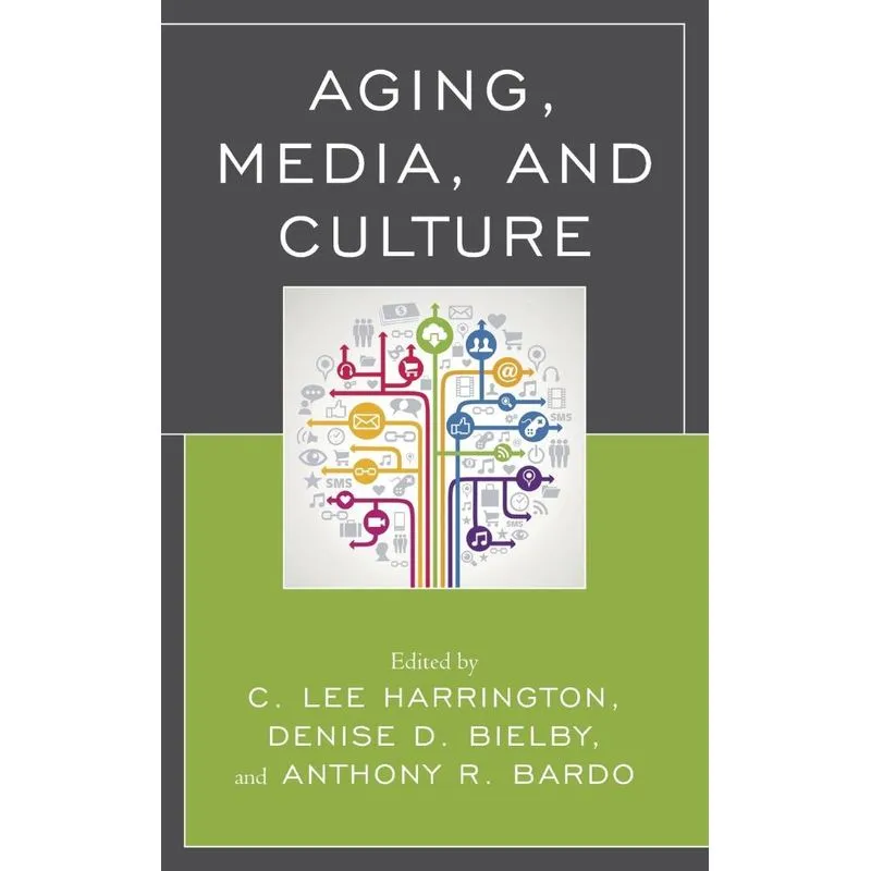 Aging, Media, and Culture