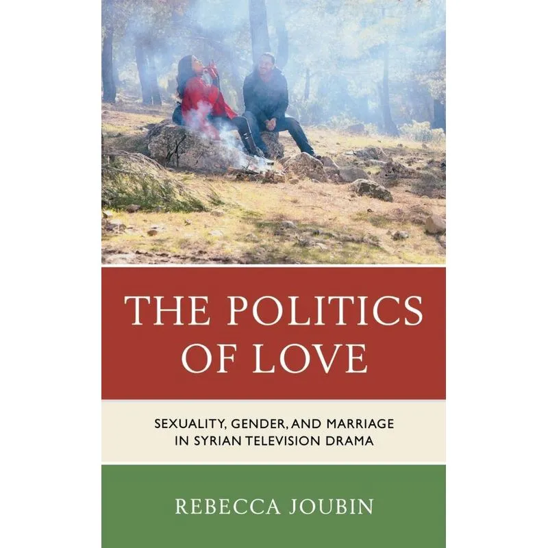 The Politics of Love