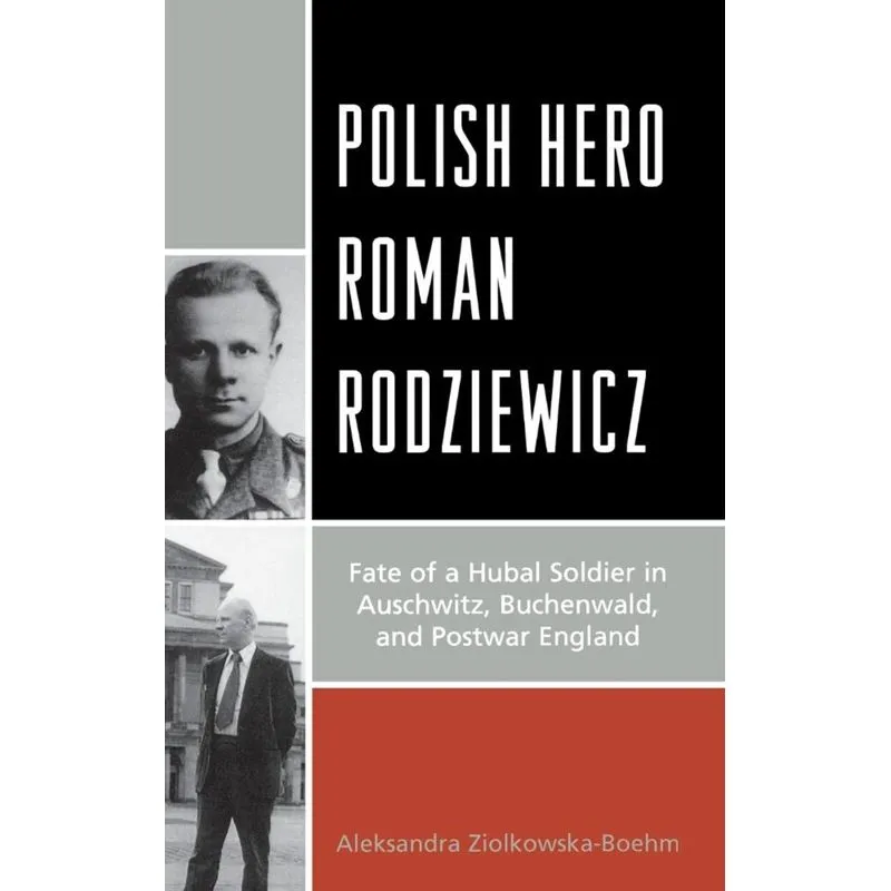 Polish Hero Roman Rodziewicz