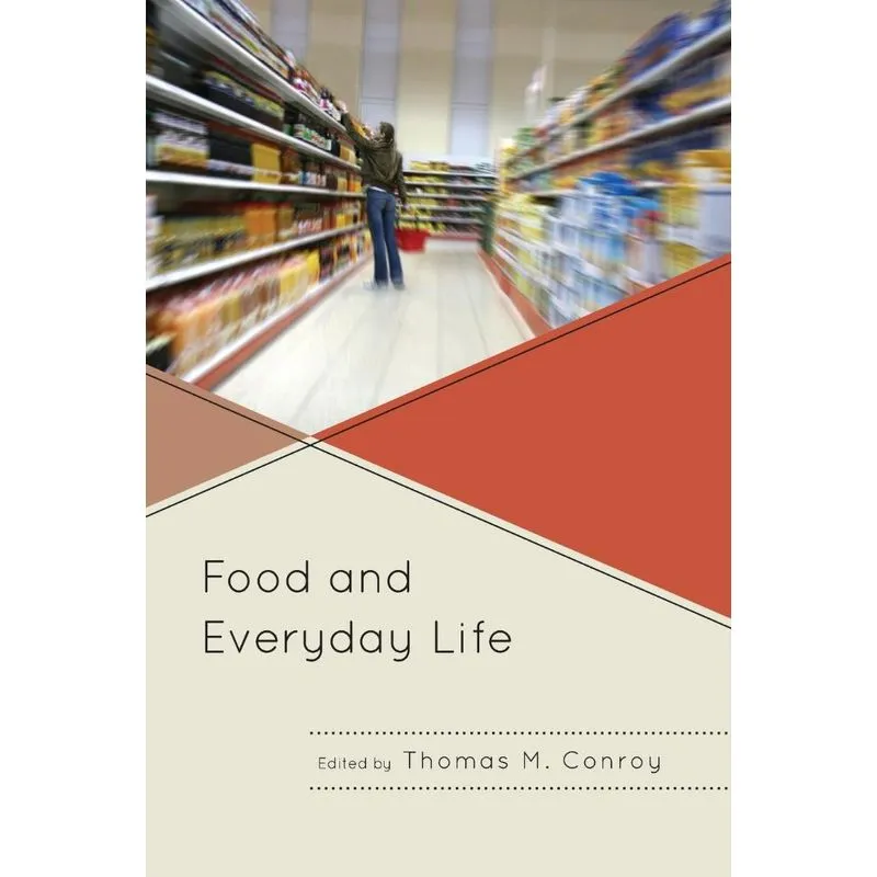 Food and Everyday Life