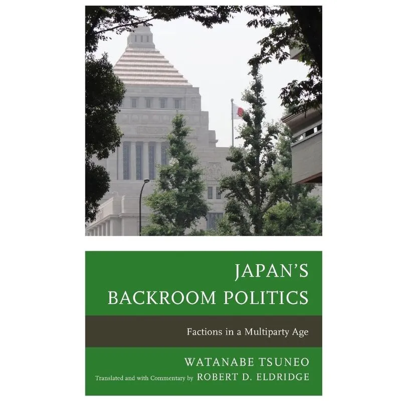 Japans Backroom Politics