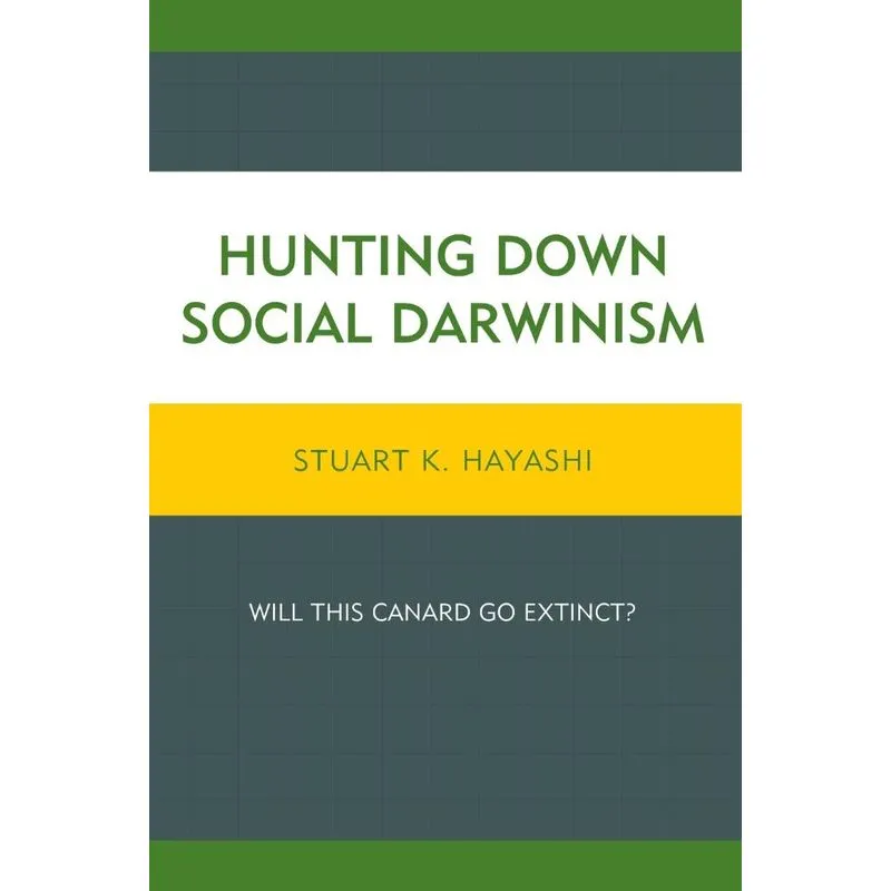 Hunting Down Social Darwinism