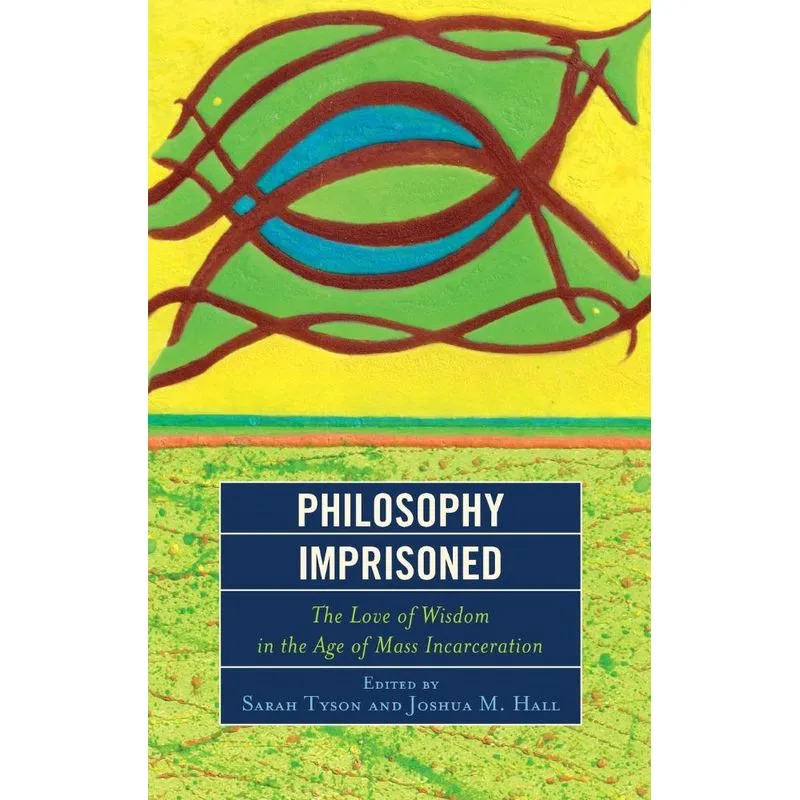 Philosophy Imprisoned