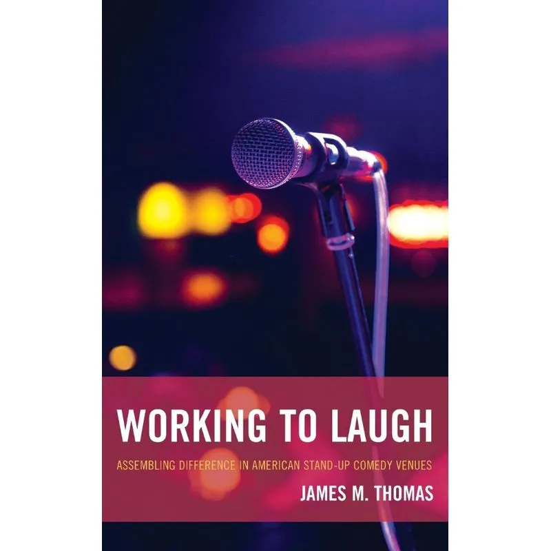 Working to Laugh