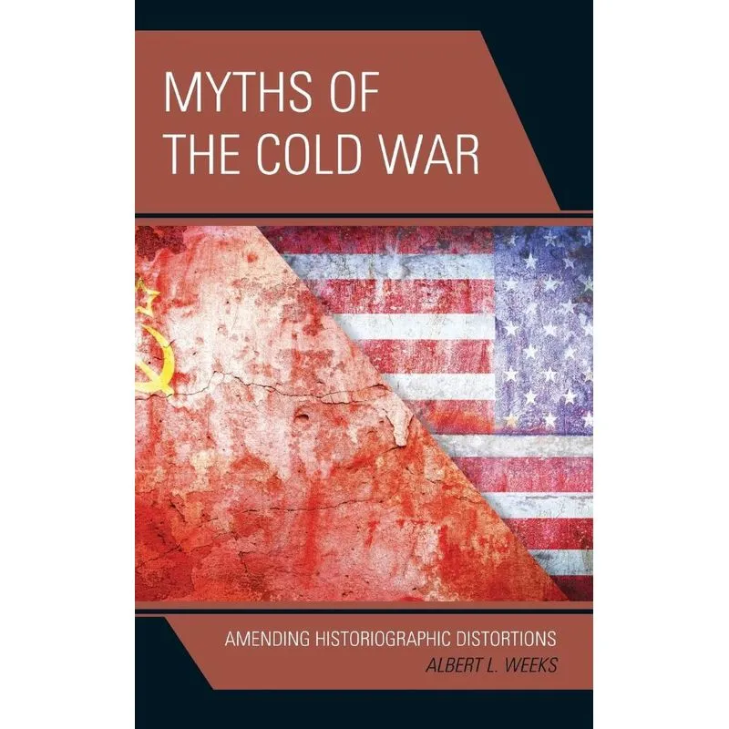 Myths of the Cold War