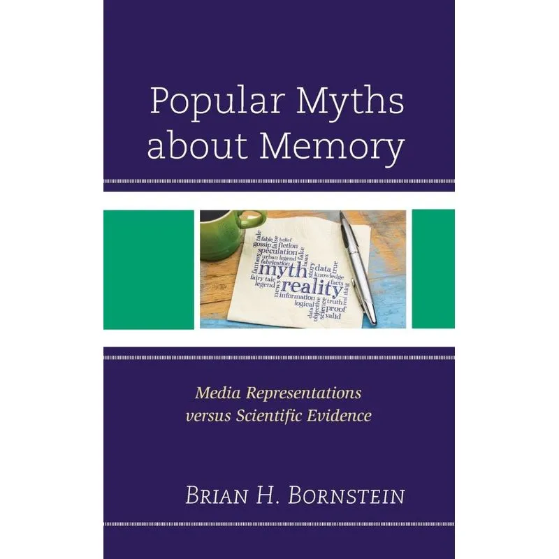 Popular Myths about Memory
